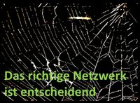 Das richtige Netzwerk ist entscheidend